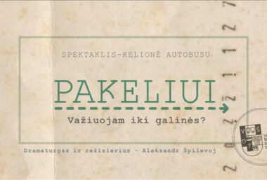 PAKELIUI | rež. Aleksandr Špilevoj - Event image