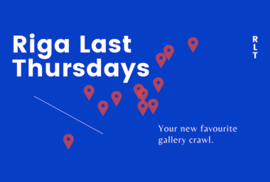Riga Last Thursdays gallery evening - Event image