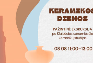 KERAMIKOS DIENOS. Pažintinė ekskursija po Klaipėdos senamiesčio keramikių studijas - Event image