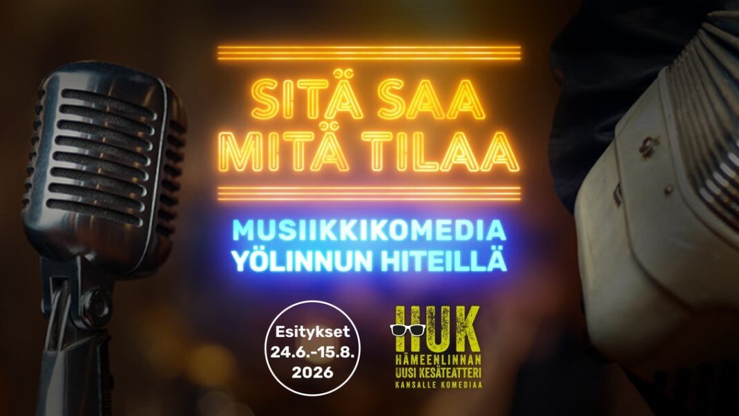 Sitä saa mitä tilaa – musiikkikomedia Yölinnun hiteillä - Event image 3