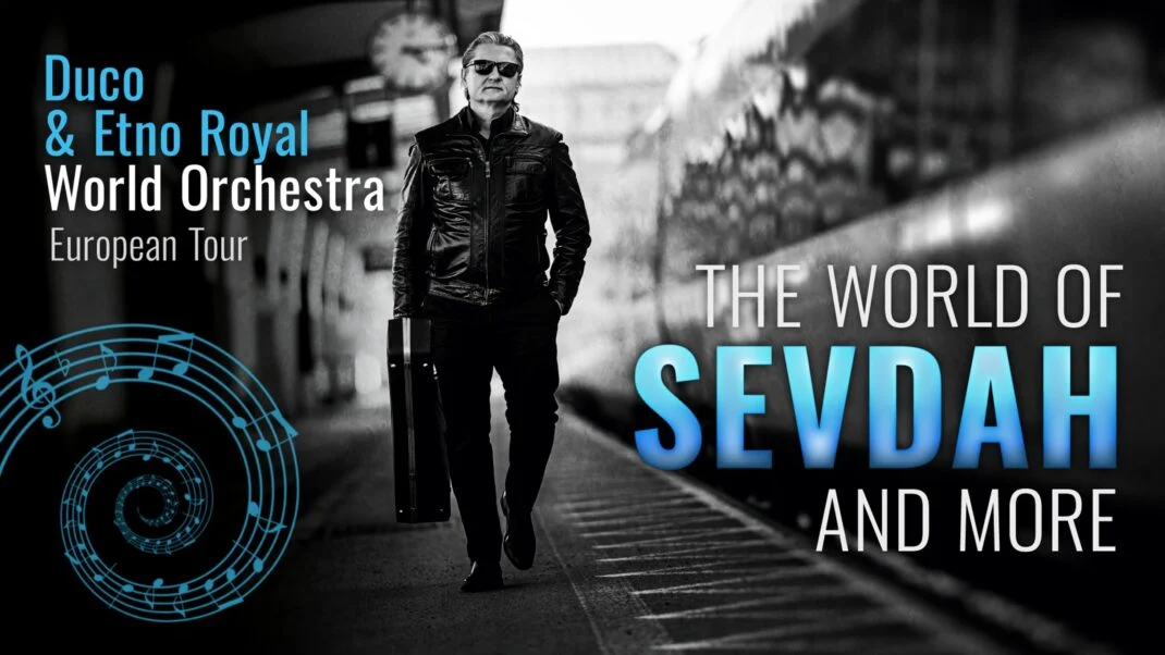 The World of Sevdah & More -Duco Kneževic & Etno Royal World Orchestra - Event image 3