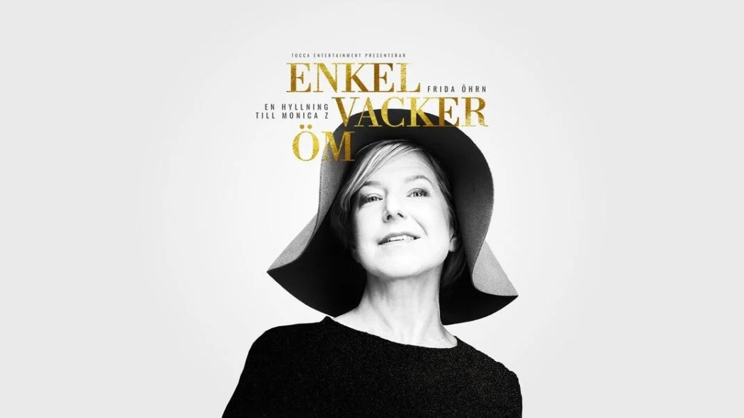 Enkel, Vacker, Öm – En hyllning till Monica Z med Frida Öhrn - Renginio paveikslėlis 3