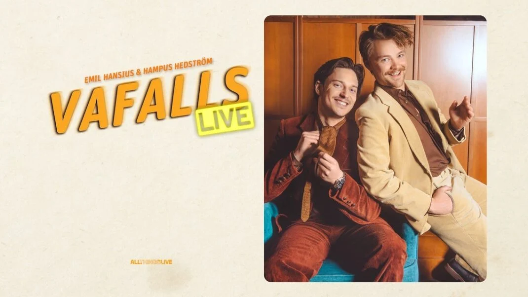 Vafalls Live med Emil Hansius & Hampus Hedström - Renginio paveikslėlis 2
