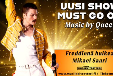 Uusi Show Must Go On – music by Queen - Event image
