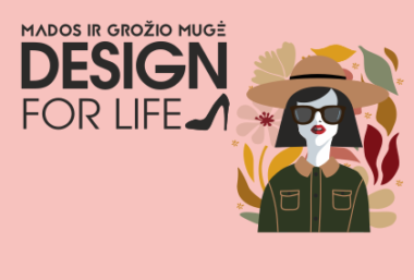 Mados ir grožio mugė: Design for life - Event image