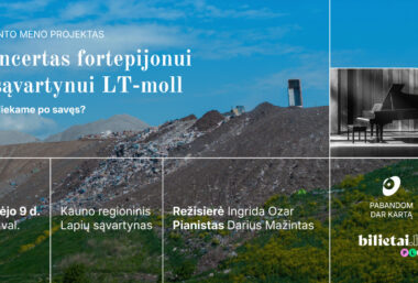 Koncertas fortepijonui ir sąvartynui LT-moll - Event image