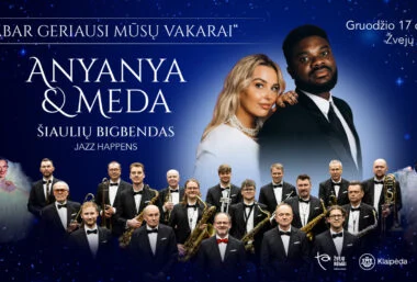 ANYANYA & MEDA | ŠIAULIŲ BIGBENDAS ”DABAR GERIAUSI MŪSŲ VAKARAI” - Event image