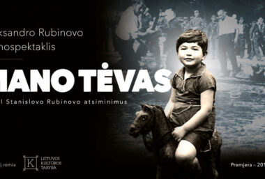Aleksandro Rubinovo spektaklis ”Mano tėvas” | Klaipėda - Event image