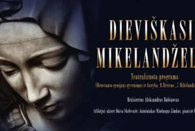 Kaune unikalus spektaklis-fejerija ”Dieviškasis Mikelandželas”! - Event image
