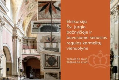 Ekskursija Šv. Jurgio bažnyčioje ir buvusiame senosios regulos karmelitų vienuolyne - Event image
