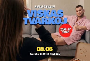 Markas Žukauskas “Viskas Tvarkoj” Stand up Kaunas - Event image