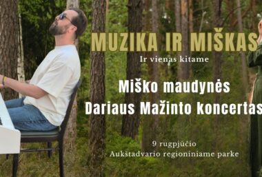 Muzika ir Miškas: miško maudynės ir pianisto Dariaus Mažinto koncertas - Event image