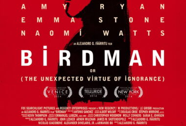 Birdman or (The Unexpected Virtue of Ignorance) (2014) - Event image