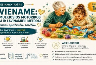 VEBINARO ĮRAŠAS: „Du viename: Vaiko smulkiosios motorikos ypatumai ir lavinamieji metodai. Piešimas spalvotu smėliu” - Event image
