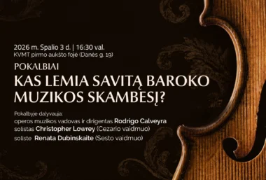 Pokalbis „Kas lemia savitą baroko muzikos skambesį?“ – Klaipėdos valstybinis muzikinis teatras - Immagine dell’evento