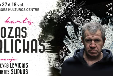 JUOZAS ERLICKAS. Šį kartą - イベント画像