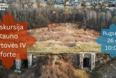 Ekskursija Kauno tvirtovės IV forte - Renginio paveikslėlis