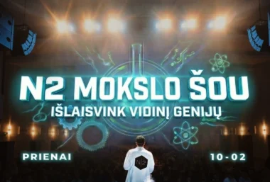 N2 MOKSLO ŠOU PRIENUOSE - Immagine dell’evento