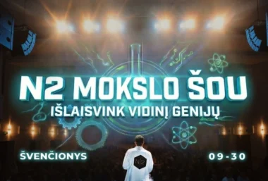 N2 MOKSLO ŠOU ŠVENČIONYSE - Immagine dell’evento