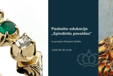 Paskaita-edukacija „Spindintis paveldas“ su juvelyru Darijumi Gerliku - Event image