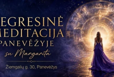 REGRESINĖ MEDITACIJA PANEVĖŽYJE su Margarita - Event image