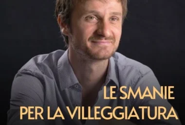 regia Giorgio Sangati Le smanie per la villeggiatura - Renginio paveikslėlis