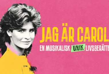 Jag är Carola – En musikalisk livsberättelse - Renginio paveikslėlis