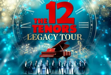 The 12 Tenors – Legacy Tour - Evenemangsbild