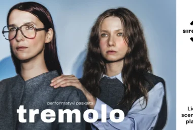 tremolo (idėjos autorė ir režisierė Laura Kutkaitė) - Sündmuse pilt