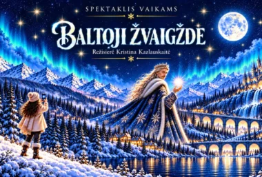 ”BALTOJI ŽVAIGŽDĖ” Šventinis spektaklis vaikams ir šeimai - イベント画像