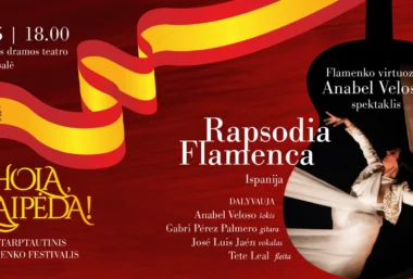 ¡HOLA, KLAIPĖDA!’ Flamenko virtuozės Anabel Veloso koncertas-spektaklis ”Rapsodia Flamenca” - Renginio paveikslėlis