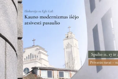 Kauno modernizmas išėjo atsivesti pasaulio - Renginio paveikslėlis