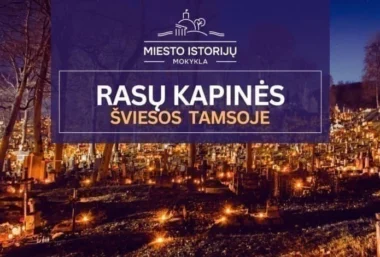Rasų kapinės: šviesos tamsoje 10.31 | ekskursija Vilniuje (MIM) - Renginio paveikslėlis