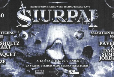 †Š.I.U.R.P.A.I+ VILNIUS FRIDAY HALLOWEEN TECHNO & HARD RAVE @ K2 | ŠIURPAI 2026.10.30 - Renginio paveikslėlis