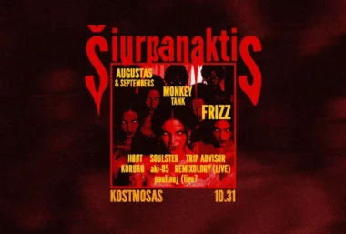 ŠIURPANAKTIS KOSTMOSE - Evenemangsbild