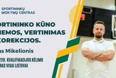 Spalio 22 d. Tadas Mikelionis. Praktinis seminaras: Sportininko kūno schemos, vertinimas ir korekcijos. Vilniuje ir nuotoliu visoje Lietuvoje. - Tapahtuman kuva