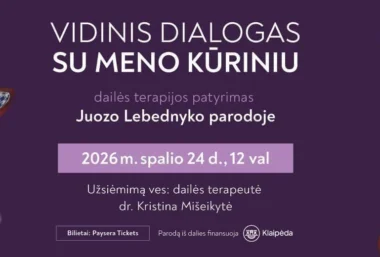 VIDINIS DIALOGAS SU MENO KŪRINIU: dailės terapijos patyrimas Juozo Lebednyko parodoje - Image de l’événement